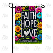 Faith Hope Love Garden Flag