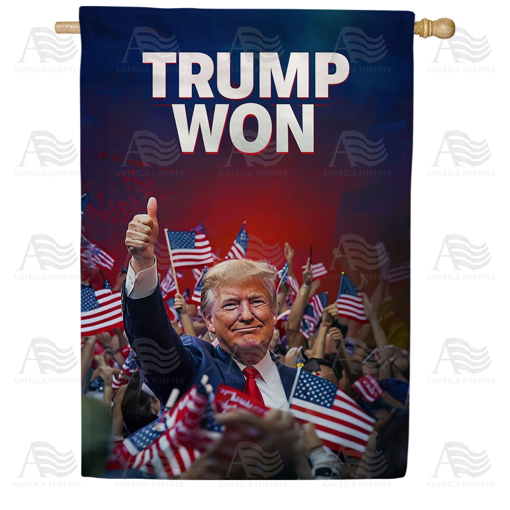 Trump Won House Flag