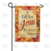 Fall For Jesus Leaf Border Garden Flag