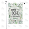 I Love You Lord Garden Flag