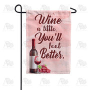 Relax With Wine Garden Flag