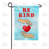 Be Kind To Your Heart Garden Flag