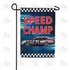 Speed Champ Garden Flag