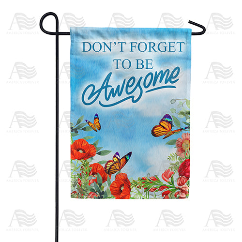 You're Awesome Garden Flag