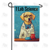 I Lab Science Garden Flag