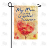 Treasure Your Mom Garden Flag