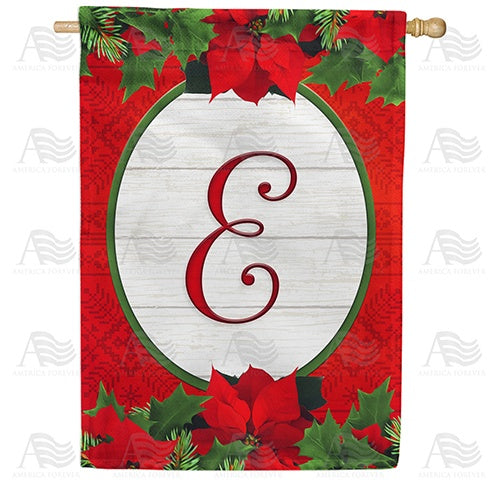 Red Poinsettia - Monogram E House Flag