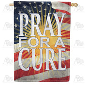 Pray for a Cure House Flag